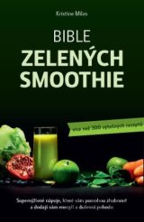 Bible zelených smoothies
