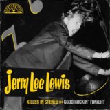Jerry Lee Lewis: Killer In Stereo: Good Rockin' Tonight  LP