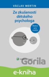Ze zkušeností dětského psychologa