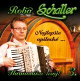 SCHALLER ROBO: NAJLEPSIE OPILECKE… HARMONIKA HRAJ 3 !