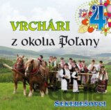 SEKERESOVCI: 4 VRCHARI Z OKOLIA POLANY