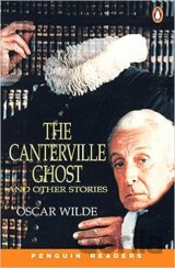 Penguin Readers Level 4: B1 - The Canterville Ghost and Other Stories