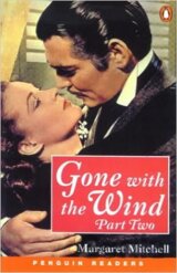 Penguin Readers Level 4: B1 - Gone With The Wind Part Two New Edition