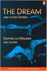 Penguin Readers Level 4: B1 - Dream and Other Stories