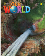 Our World Second Edition 3: Student's Book A1