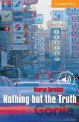Cambridge  English Readers 4 Intermediate: Nothing but the Truth