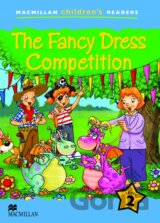 Macmillan Children's Readers 2 Beginner: The Fancy Dress Competition