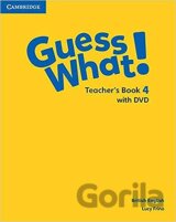 Guess What! 4 Teacher's Book with DVD British English