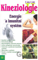 Kineziologie II. - Energie a imunitní systém