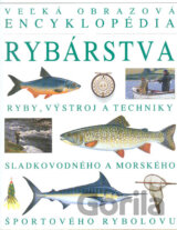 Veľká obrazová encyklopédia rybárstva