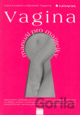 Vagina - manuál pro majitelky