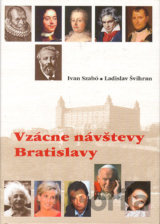 Vzácne návštevy Bratislavy