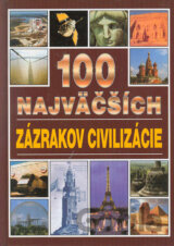 100 najväčších zázrakov civilizácie