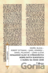 Kenaanské glosy ve středověkých hebrejských rukopisech s vazbou na české země