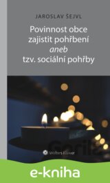 Povinnost obce zajistit pohřbení aneb tzv. sociální pohřby