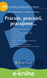 Pracuje, pracuješ, pracujeme…