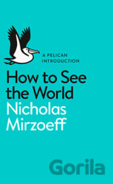 How to see the World