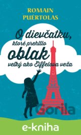 O dievčatku, ktoré prehltlo oblak veľký ako Eiffelova veža