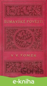 Šumavské pověsti lidu českého