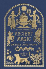Ancient Magic in Greece and Rome