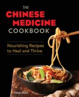 The Chinese Medicine Cookbook
