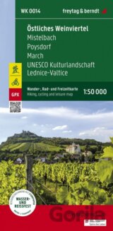 Východní Weinviertel, Mistelbach, Poysdorf, March, UNESCO kulturní krajina Lednicko-valtický areál 1:50 000