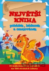 Největší kniha pohádek, hádanek a omalovánek