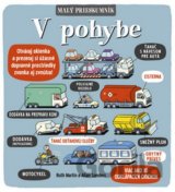 Malý prieskumník – V pohybe