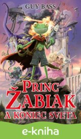 Princ Žabiak a koniec sveta