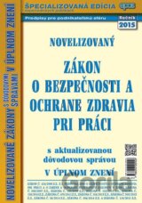 Novelizovaný zákon o bezpečnosti a ochrane zdravia pri práci