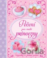 Pečení pro malé princezny
