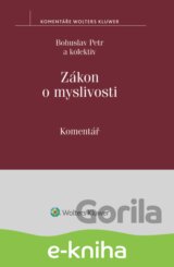 Zákon o myslivosti. Komentář