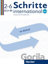 Schritte international Neu 2-6: Berufsmaterialien: Im Beruf - Buch A1.2 - B1 mit Audi
