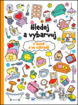 Hledej a vybarvuj – V domě a na zahradě