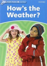 Dolphin Readers 1: Hows the Weather?