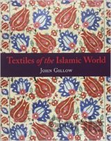 Textiles of the Islamic World