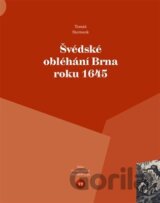 Švédské obléhání Brna roku 1645