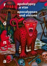Apokalypsy a vize / Apocalypses and Visions