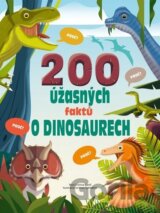 200 úžasných faktů o dinosaurech