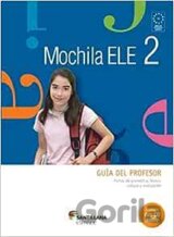 Mochila ELE 2 - A2 Guia del profesor +CD