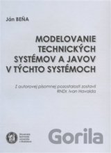 Modelovanie technických systémov a javov v týchto systémoch