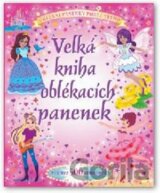 Velká kniha oblékacích panenek