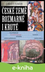 České země rozmarné i kruté