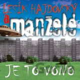 Lesík Hajdovský a Manželé: Je to vono (Jižák) (Coloured) LP