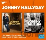 Johnny Hallyday: Les Raretes/Mon Pays C'est L'amour