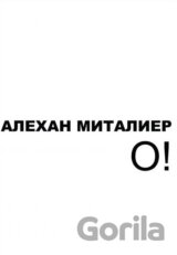 O! (v ruskom jazyku)