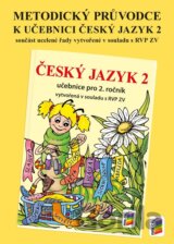 Metodický průvodce k učebnici Český jazyk 2