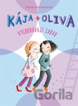 Kája + Oliva (Kniha 3)