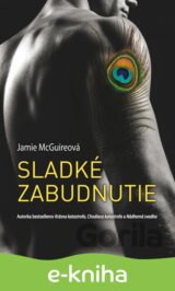Sladké zabudnutie