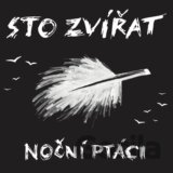 Sto zvířat: Noční ptáci LP